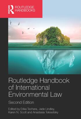 Techera / Lindley / Scott |  Routledge Handbook of International Environmental Law | Buch |  Sack Fachmedien