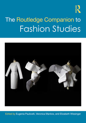 Paulicelli / Manlow / Wissinger |  The Routledge Companion to Fashion Studies | Buch |  Sack Fachmedien