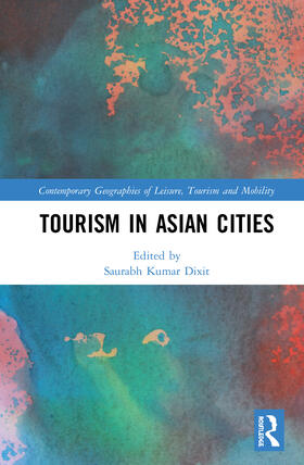 Dixit |  Tourism in Asian Cities | Buch |  Sack Fachmedien