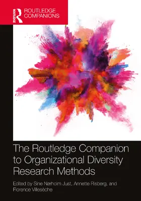 Just / Risberg / Villesèche |  The Routledge Companion to Organizational Diversity Research Methods | Buch |  Sack Fachmedien