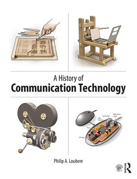 Loubere |  A History of Communication Technology | Buch |  Sack Fachmedien