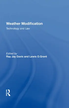 Davis |  Weather Modification: Technology and Law | Buch |  Sack Fachmedien