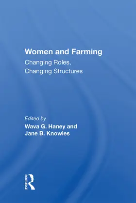 Haney |  Women And Farming | Buch |  Sack Fachmedien