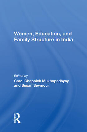 Mukhopadhyay |  Women, Education, And Family Structure In India | Buch |  Sack Fachmedien