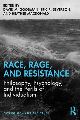 Goodman / Macdonald / Severson |  Race, Rage, and Resistance | Buch |  Sack Fachmedien