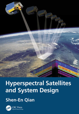 Qian |  Hyperspectral Satellites and System Design | Buch |  Sack Fachmedien