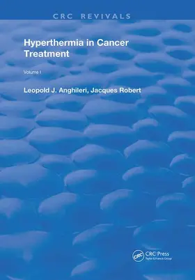 Robert / Anghileri |  Hyperthermia In Cancer Treatment | Buch |  Sack Fachmedien