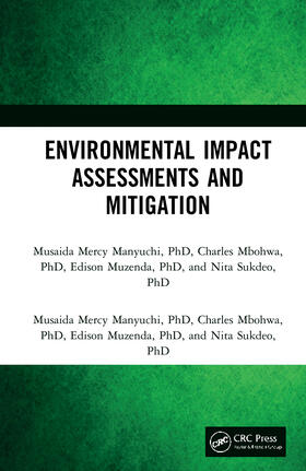 Manyuchi / Mbohwa / Muzenda |  Environmental Impact Assessments and Mitigation | Buch |  Sack Fachmedien