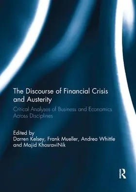 Kelsey / Mueller / Whittle |  The Discourse of Financial Crisis and Austerity | Buch |  Sack Fachmedien