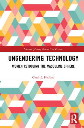 Haddad |  Ungendering Technology | Buch |  Sack Fachmedien