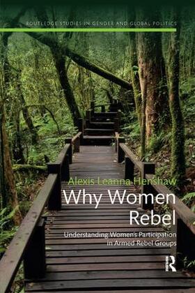 Henshaw |  Why Women Rebel | Buch |  Sack Fachmedien