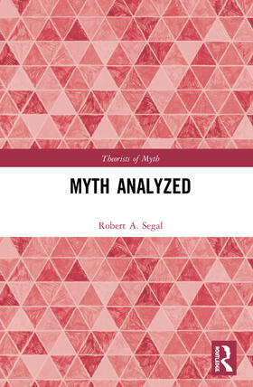 Segal |  Myth Analyzed | Buch |  Sack Fachmedien