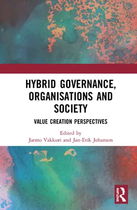 Johanson / Vakkuri |  Hybrid Governance, Organisations and Society | Buch |  Sack Fachmedien