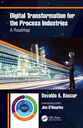 Bascur |  Digital Transformation for the Process Industries | Buch |  Sack Fachmedien