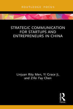 Men / Ji / Chen |  Strategic Communication for Startups and Entrepreneurs in China | Buch |  Sack Fachmedien