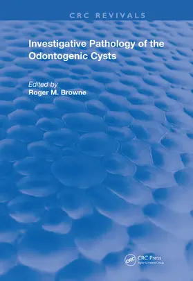 Browne |  Investigative Pathology of Odontogenic Cysts | Buch |  Sack Fachmedien