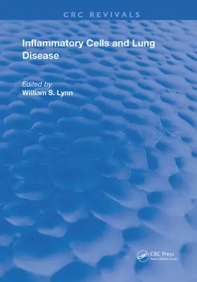 Lynn |  Inflammatory Cells & Lung Disease | Buch |  Sack Fachmedien