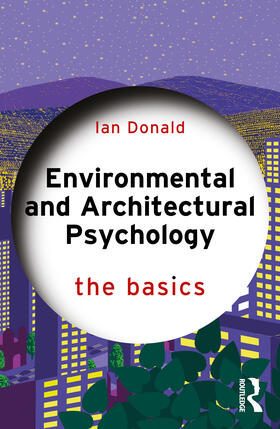 Donald |  Environmental and Architectural Psychology | Buch |  Sack Fachmedien