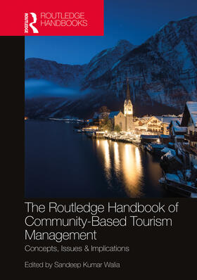 Kumar Walia |  The Routledge Handbook of Community Based Tourism Management | Buch |  Sack Fachmedien