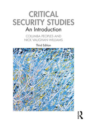 Peoples / Vaughan-Williams |  Critical Security Studies | Buch |  Sack Fachmedien