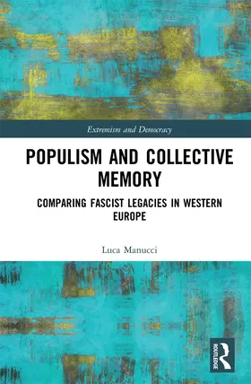 Manucci |  Populism and Collective Memory | Buch |  Sack Fachmedien