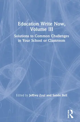 Zoul / Bell |  Education Write Now, Volume III | Buch |  Sack Fachmedien