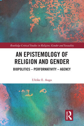 Auga |  An Epistemology of Religion and Gender | Buch |  Sack Fachmedien