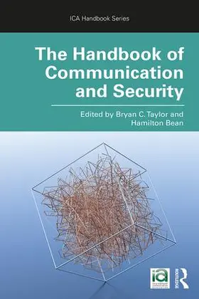 Bean / Taylor |  The Handbook of Communication and Security | Buch |  Sack Fachmedien