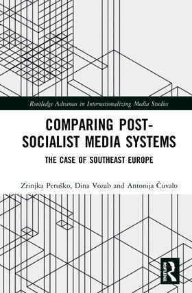 Peruško / Perusko / Vozab |  Comparing Post-Socialist Media Systems | Buch |  Sack Fachmedien