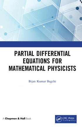 Bagchi |  Partial Differential Equations for Mathematical Physicists | Buch |  Sack Fachmedien