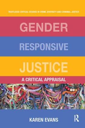 Evans |  Gender Responsive Justice | Buch |  Sack Fachmedien