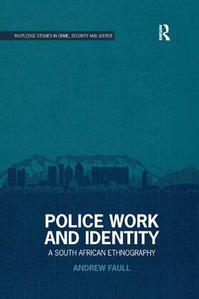 Faull | Police Work and Identity | Buch | 978-0-367-22730-2 | sack.de