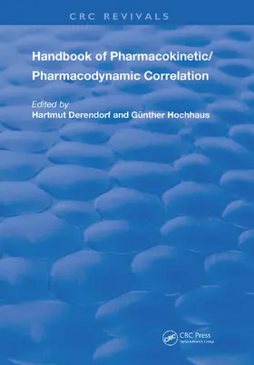 Derendorf / Hochhaus | Handbook of Pharmacokinetic/Pharmacodynamic Correlation | Buch | 978-0-367-22803-3 | sack.de