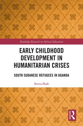 Shah |  Early Childhood Development in Humanitarian Crises | Buch |  Sack Fachmedien