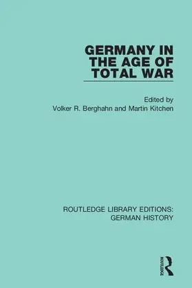 Berghahn / Kitchen |  Germany in the Age of Total War | Buch |  Sack Fachmedien