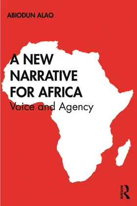 Alao |  A New Narrative for Africa | Buch |  Sack Fachmedien