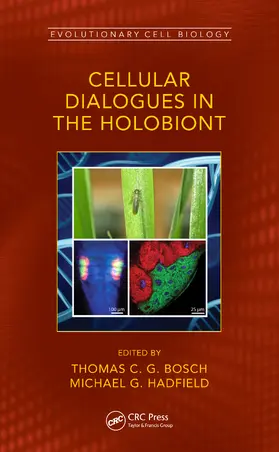 Bosch / Hadfield |  Cellular Dialogues in the Holobiont | Buch |  Sack Fachmedien