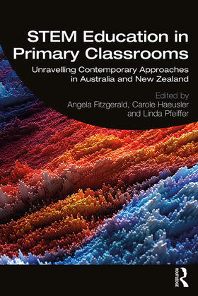 Fitzgerald / Haeusler / Pfeiffer |  STEM Education in Primary Classrooms | Buch |  Sack Fachmedien