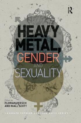Heesch / Scott |  Heavy Metal, Gender and Sexuality | Buch |  Sack Fachmedien