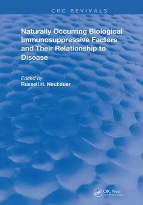 Neubauer |  NATURALLY OCCURING BIOL IMMUNOSUP F | Buch |  Sack Fachmedien