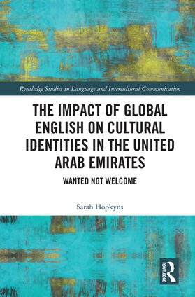 Hopkyns |  The Impact of Global English on Cultural Identities in the United Arab Emirates | Buch |  Sack Fachmedien