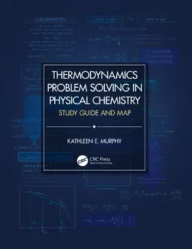 Murphy |  Thermodynamics Problem Solving in Physical Chemistry | Buch |  Sack Fachmedien