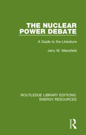 Mansfield |  The Nuclear Power Debate | Buch |  Sack Fachmedien