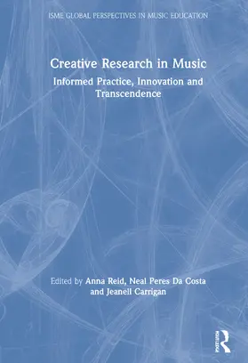 Reid / Carrigan / Peres Da Costa |  Creative Research in Music | Buch |  Sack Fachmedien