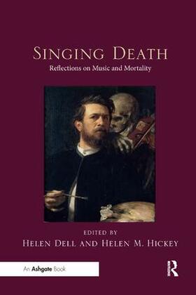 Dell / Hickey |  Singing Death | Buch |  Sack Fachmedien