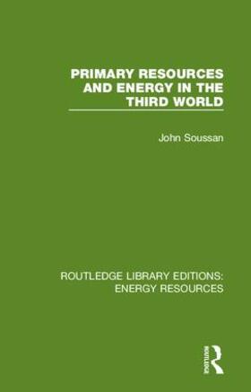 Soussan |  Primary Resources and Energy in the Third World | Buch |  Sack Fachmedien
