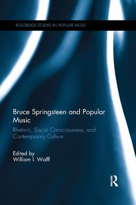 Wolff |  Bruce Springsteen and Popular Music | Buch |  Sack Fachmedien