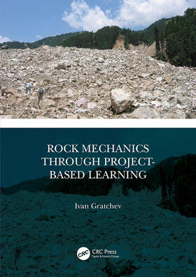 Gratchev |  Rock Mechanics Through Project-Based Learning | Buch |  Sack Fachmedien