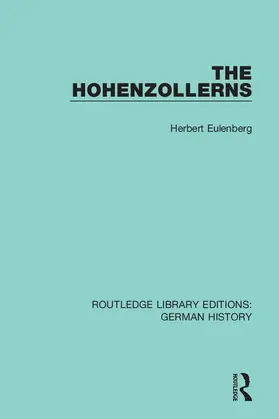 Eulenberg |  The Hohenzollerns | Buch |  Sack Fachmedien