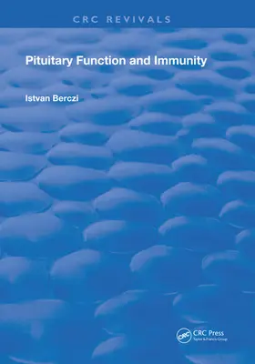 Berczi |  Pituitary Function and Immunity | Buch |  Sack Fachmedien